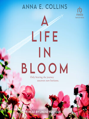 cover image of A Life in Bloom